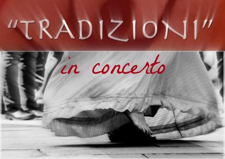 TRADIZIONI in concerto