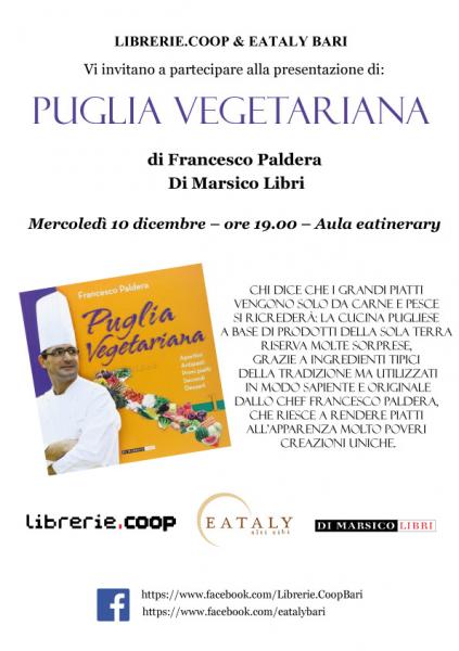 Presentazione di PUGLIA VEGETARIANA di Francesco Paldera (Di Marsico editore)