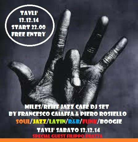 Reiff/Miles Jazz Cafè Dj Set