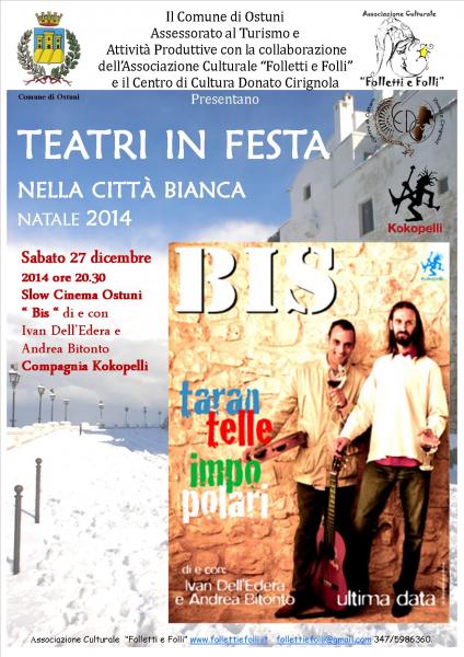 "Bis" Teatri in Festa nella Città Bianca