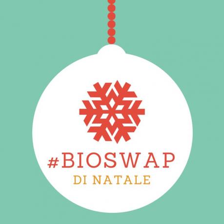 #BIOSWAP DI NATALE con aperitivo bio