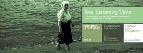 Sea Listening Times / Francesco Giannico & The Sea Samples