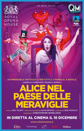 ALICE NEL PAESE DELLE MERAVIGLIE (il Balletto in diretta da Londra)