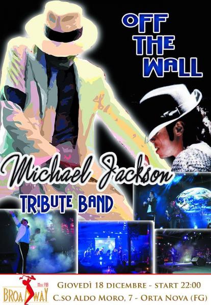 Off The Wall, Tribute Band di Michael Jackson, al Broadway Music Pub di Orta Nova (FG)