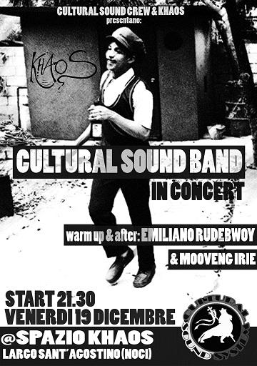 CULTURAL SOUND BAND Live @ Spazio Khaos / Noci :)