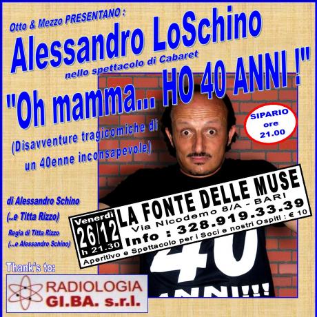 Oh mamma...HO 40 ANNI! (Disavventure Tragicomiche di un 40enne Inconsapevole)