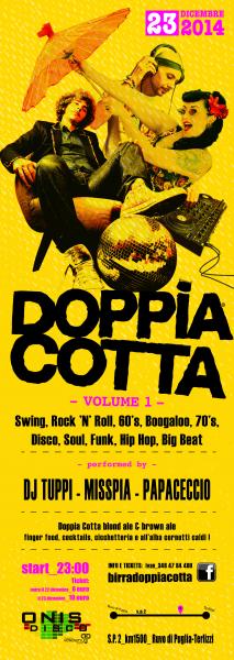 Doppia Cotta - Volume 1 - Swing, Rock 'n' Roll, 60's, Boogaloo, 70's, Disco, Soul, Funk, Hip Hop, Big Beat