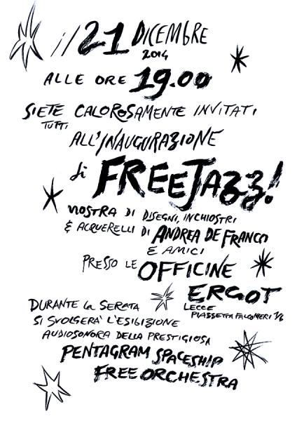 FREE JAZZ! Disegni di Andrea De Franco e Pentagram Spaceship Free Orchestra