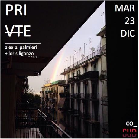 PRIVATE | Alex Palmieri + Loris Ligonzo Dj Set