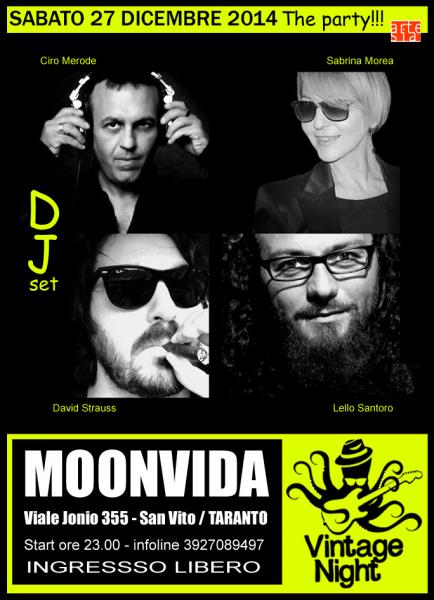 Vintage Night, the Party! Dj set con Ciro Merode, Sabrina Morea, Lello Santoro e David Strauss