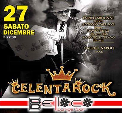 L'ultimo sabato dell'anno al Belloco con i Celentarock