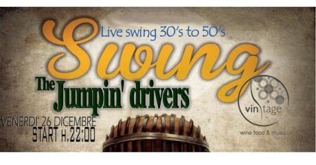 Vin Tage Arte & Gusto - The Jumpin' Drivers Live