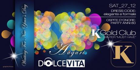 KGoldClub By Yachting CluB (Aspettando Il Capodanno)