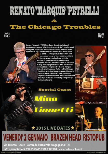 Renato Marquis Petrelli & The Chicago Troubles (special guest Mino Lionetti) (Brazen Head in Blues 7° edizione)
