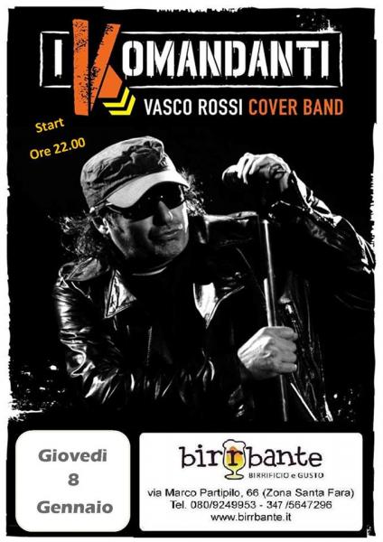 "I Komandanti" Tributeband Vasco Rossi
