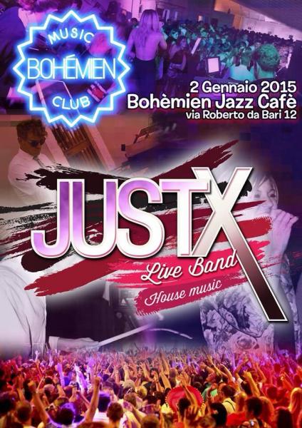 JUST X BAND in concerto "BOHEMIEN JAZZ cafè" - BARI