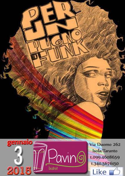 PER UN PUGNO DI FUNK #live