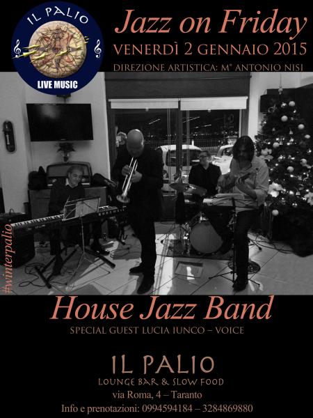House Jazz Band live @il Palio