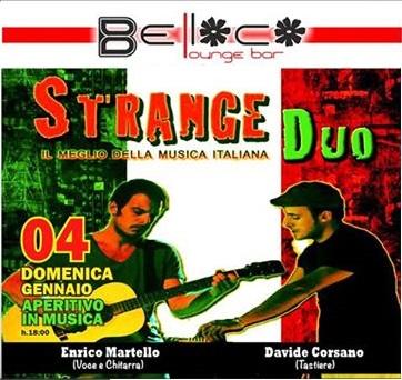 Domenica italiana al Belloco: aperitivo in musica con lo Strange Duo