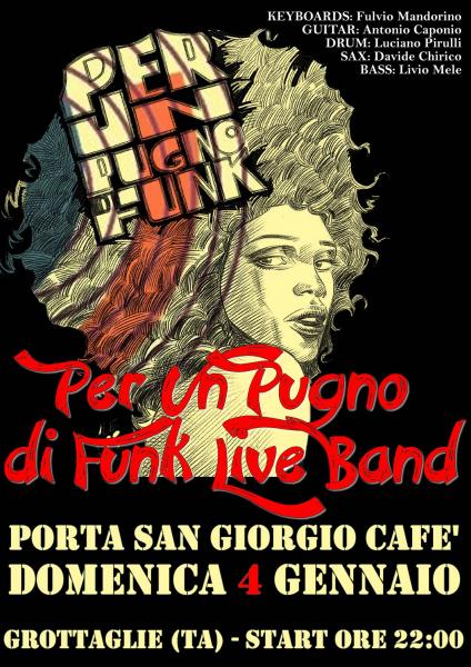 Per un Pugno Di Funk - Live - Porta San Giorgio Cafè
