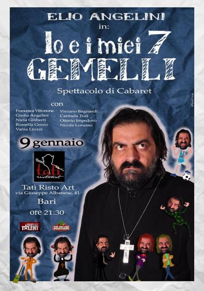 ' Io e i miei 7 Gemelli '  Cabaret Night con Elio Angelini