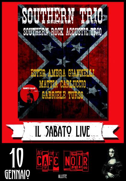SOUTHERN TRIO - live at Cafè Noir, Alliste