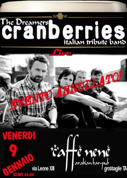 The Dreamers (Cranberries tribute Band) live Caffè Nenè  EVENTO ANNULLATO!