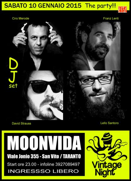Vintage Night, the Party! Dj set con Ciro Merode, Franz Lenti, Lello Santoro e David Strauss