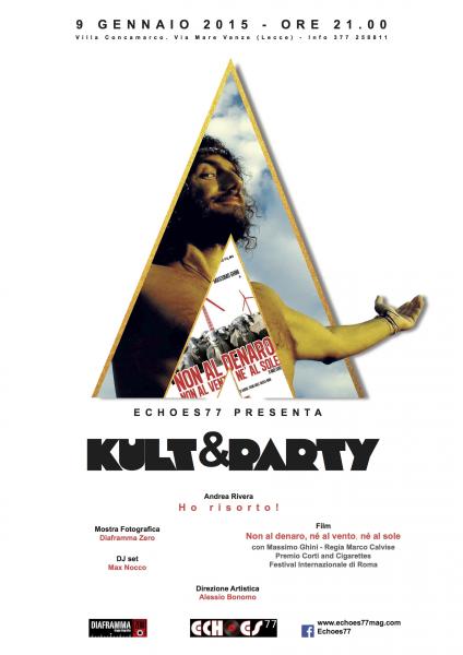 Kult&party- Andrea Rivera "Ho Risorto!"