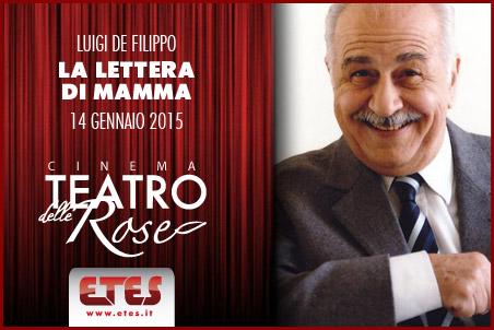 La lettera di Mammà con Luigi De Filippo