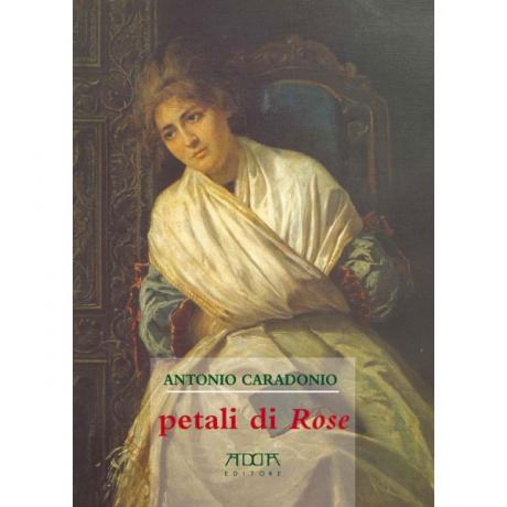 "Petali di Rose" romanzo storico di Antonio Caradonio. Letture a cura di Floriana Uva, Angelo Di Donna, Monica Boffi.