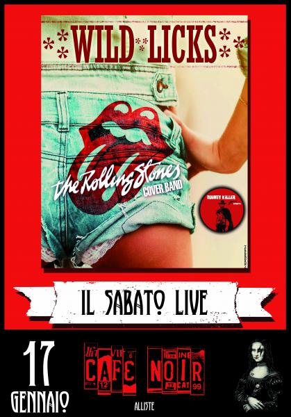 WILD LICKS (Rolling Stones Tribute) - live at Cafè Noir, Alliste