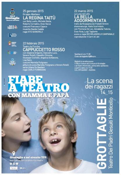 FIABE A TEATRO CON MAMMA E PAPÀ - Il Teatro dei ragazzi - Città di Grottaglie