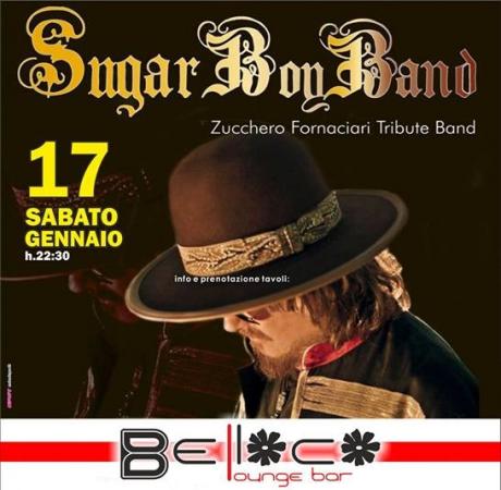 SugarBoyBand al Belloco sabato 17 gennaio