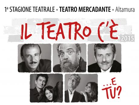 1ª Stagione Teatrale del Teatro Mercadante - Altamura