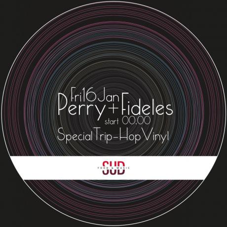 Perry + Fideles Special Trip Hop Vinyl