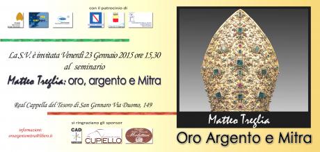 Matteo Treglia: oro, argento e Mitra. Un seminario per riscoprire l’arte orafa partenopea