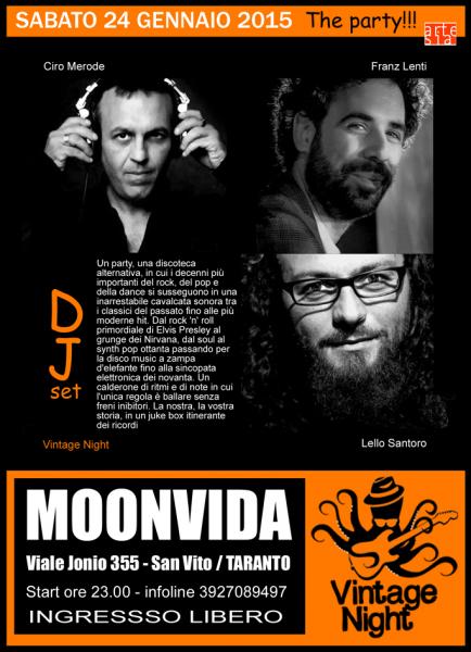 Vintage Night, the Party! Dj set con Ciro Merode, Franz Lenti e Lello Santoro