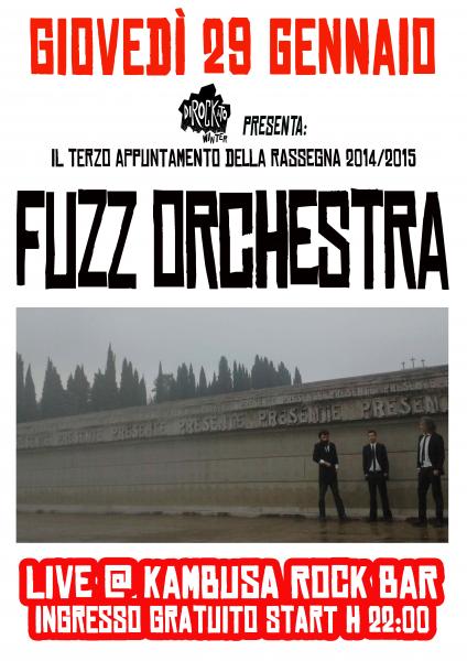 Dirockato Winter Presenta: Fuzz Orchestra live