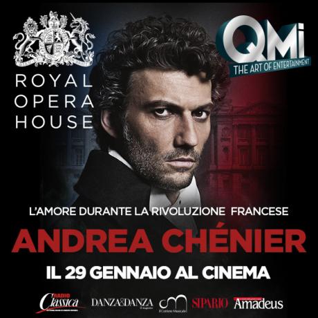 ANDREA CHENIER in Diretta dalla RoyalOperaHouse