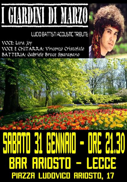 I Giardini di Marzo (Tributo Lucio Battisti) live