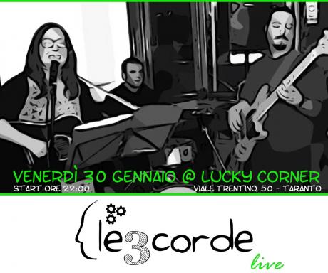 Le3corde in concerto @ Lucky Corner