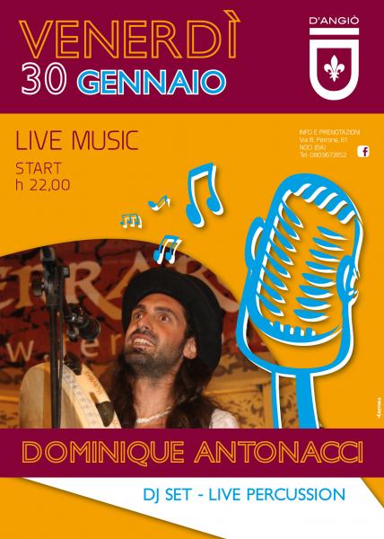 DjSet & live Percussion: Dominique Antonacci (dai Terraross)