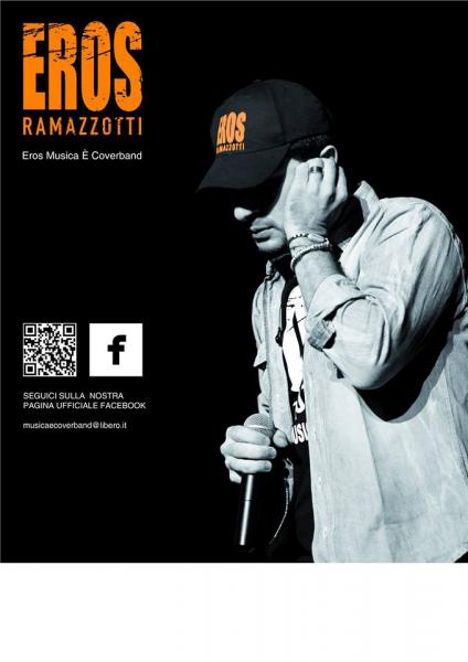 Eros Ramazzotti Tribute con i " Musica e' "
