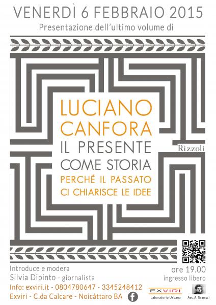 Presentazione del volume "Il presente come storia" di Luciano Canfora