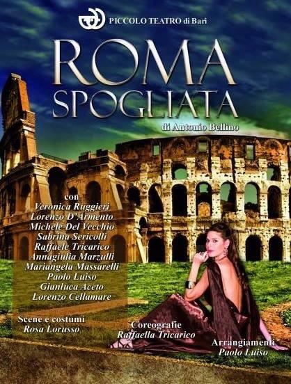 ROMA SPOGLIATA Spettacolo musicale