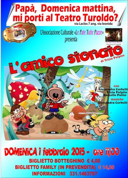 L'amico stonato