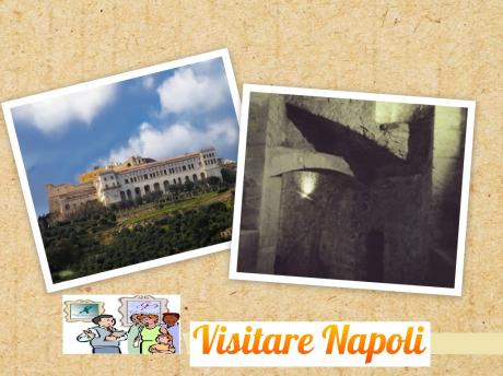 La Certosa di San Martino...su e Giu!
