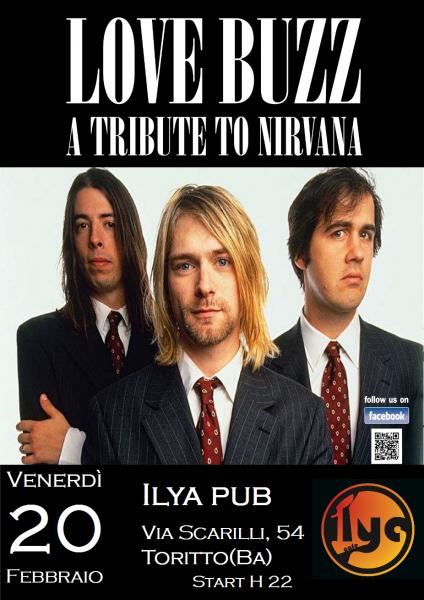 LOVE BUZZ in concerto - A Tribute to Nirvana all'Ilya Pub