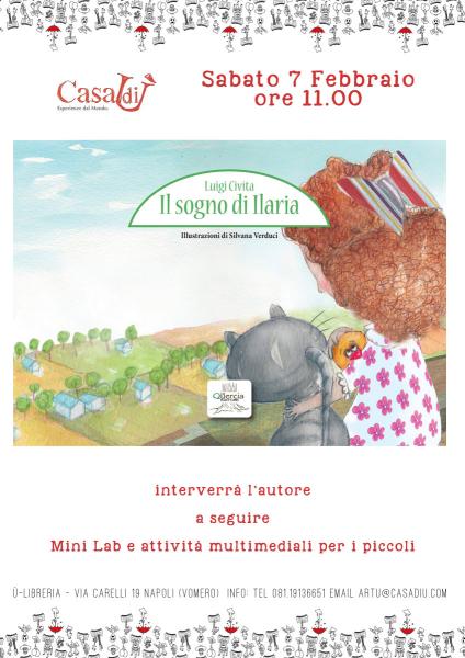 Presentazione del libro "Il sogno di Ilaria" di Luigi Civita edito da La Quercia Editore